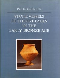 bokomslag Stone Vessels of the Cyclades in the Early Bronze Age