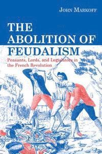 bokomslag The Abolition of Feudalism