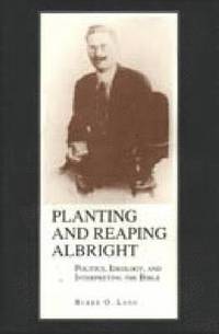bokomslag Planting and Reaping Albright