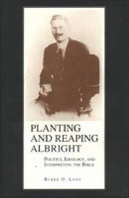 Planting and Reaping Albright 1