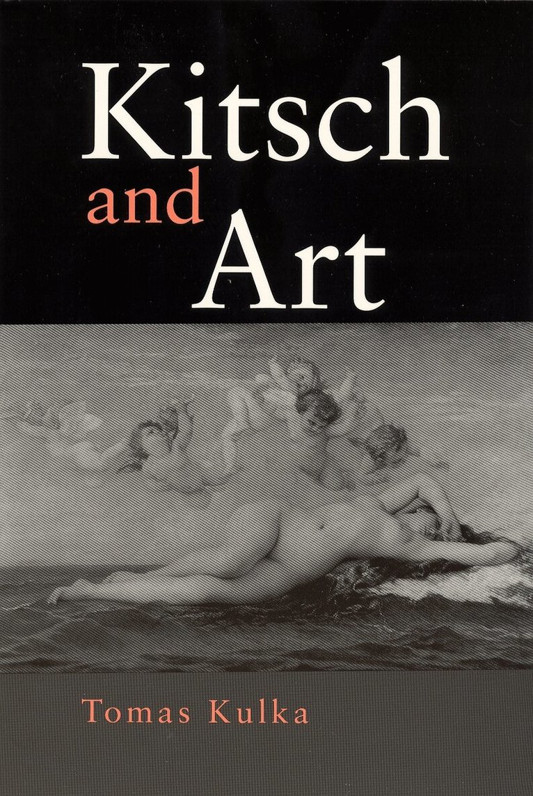 Thomas Kulka - Kitsch and Art, Häftad