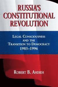 Russia's Constitutional Revolution 1