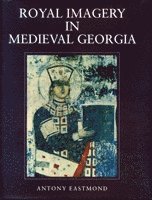 bokomslag Royal Imagery in Medieval Georgia