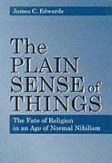 The Plain Sense of Things 1