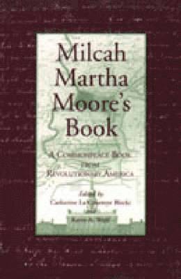 Milcah Martha Moore's Book 1