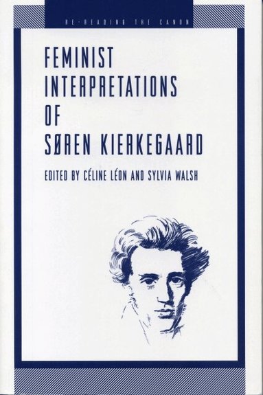 Celine Leon, Sylvia Walsh - Feminist Interpretations of Søren Kierkegaard, Häftad