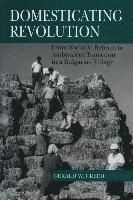 Domesticating Revolution