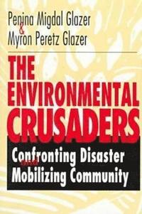 bokomslag The Environmental Crusaders