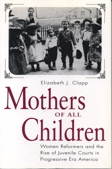 bokomslag Mothers of All Children