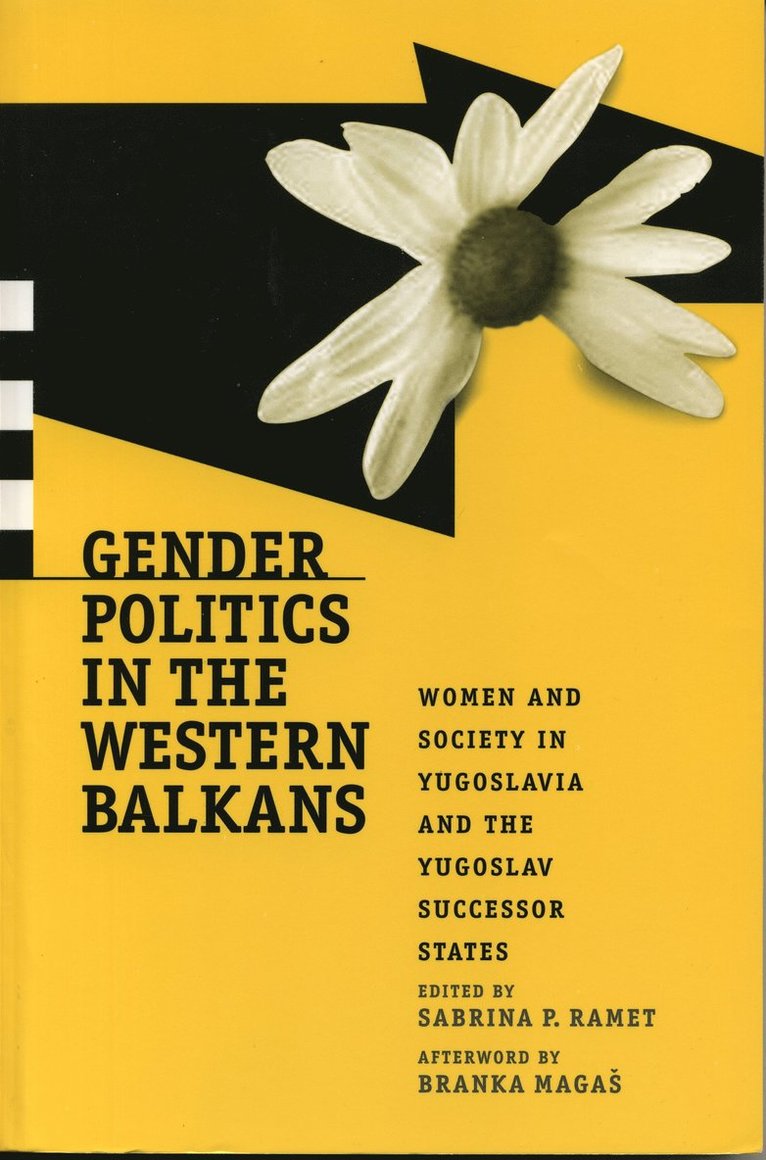 Gender Politics in the Western Balkans 1