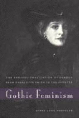 bokomslag Gothic Feminism