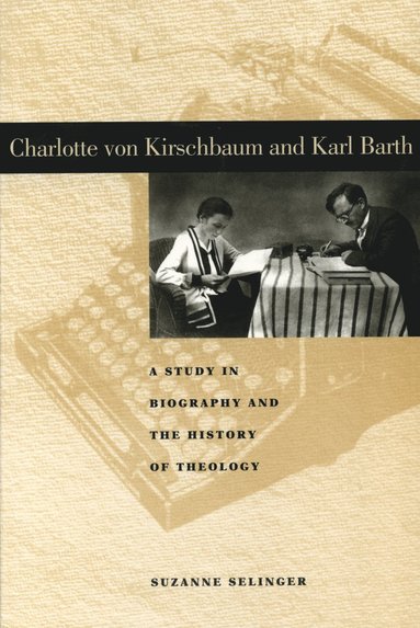 bokomslag Charlotte von Kirschbaum and Karl Barth