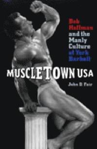 bokomslag Muscletown USA