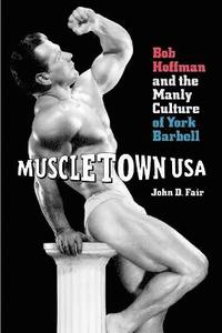 bokomslag Muscletown USA