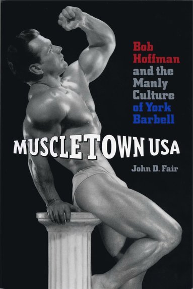 bokomslag Muscletown USA