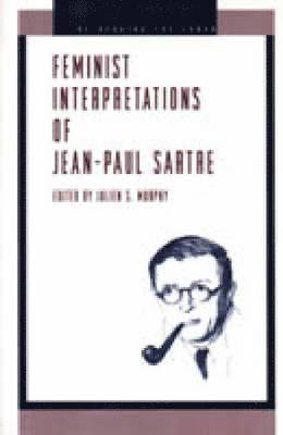 bokomslag Feminist Interpretations of Jean-Paul Sartre