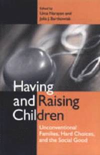 bokomslag Having and Raising Children