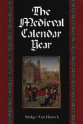 The Medieval Calendar Year 1