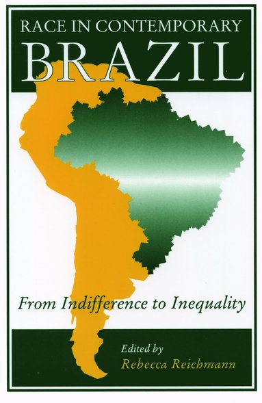 bokomslag Race in Contemporary Brazil