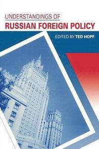 bokomslag Understandings of Russian Foreign Policy