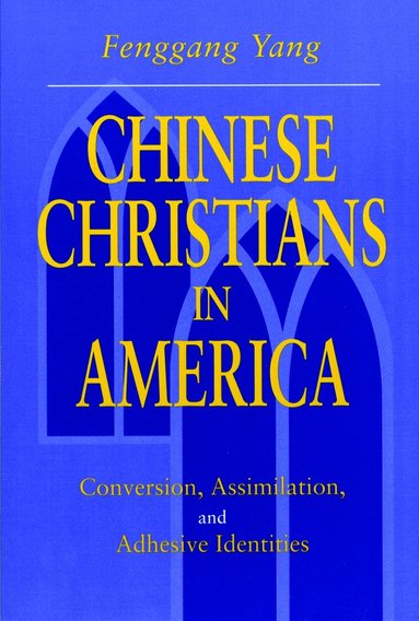 bokomslag Chinese Christians in America