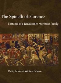 bokomslag The Spinelli of Florence