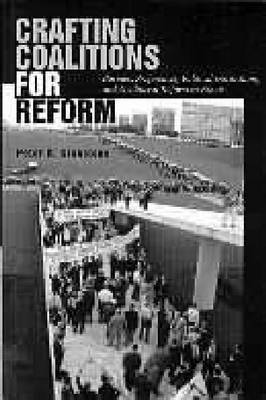 Crafting Coalitions for Reform 1