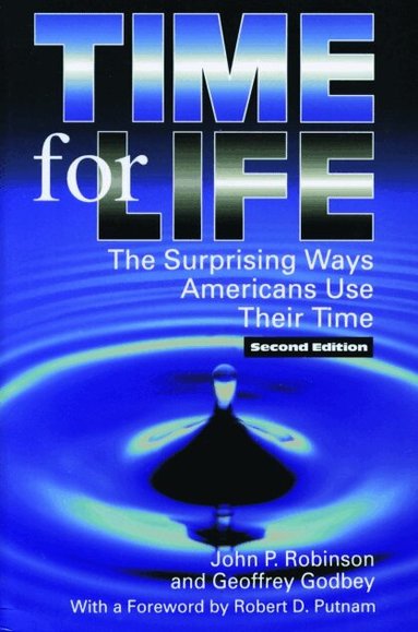 John Robinson, Geoffrey Godbey - Time for Life, Häftad
