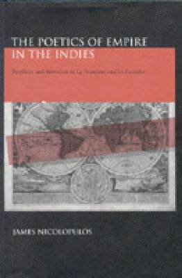 The Poetics of Empire in the Indies 1