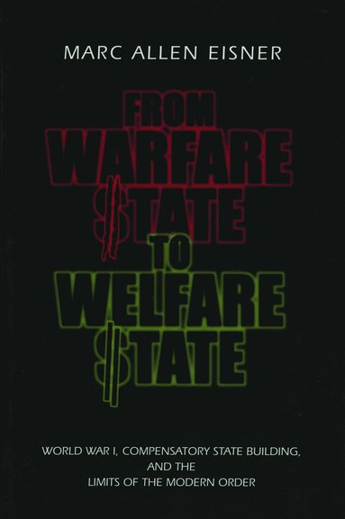 bokomslag From Warfare State to Welfare State