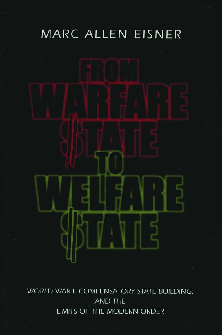 From Warfare State to Welfare State