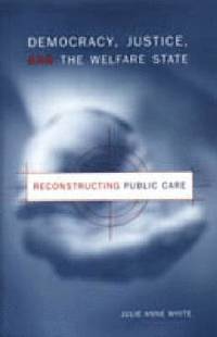 bokomslag Democracy, Justice, and the Welfare State