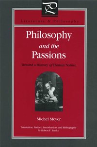 bokomslag Philosophy and the Passions