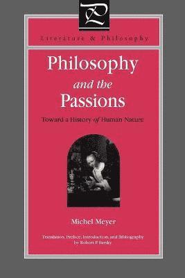 Philosophy and the Passions 1