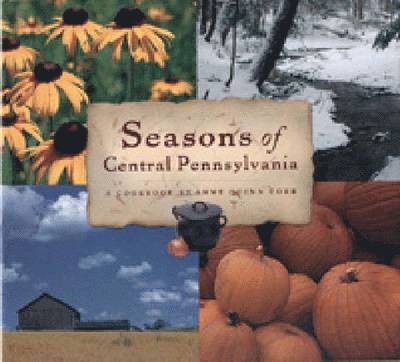 Seasons of Central Pennsylvania 1