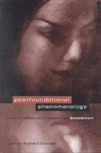 bokomslag Postfoundational Phenomenology