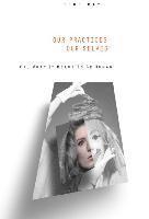 Our Practices, Our Selves 1