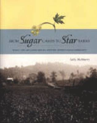 From Sugar Camps to Star Barns 1