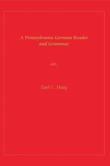 bokomslag Pennsylvania German Reader and Grammar