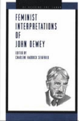 Feminist Interpretations of John Dewey 1