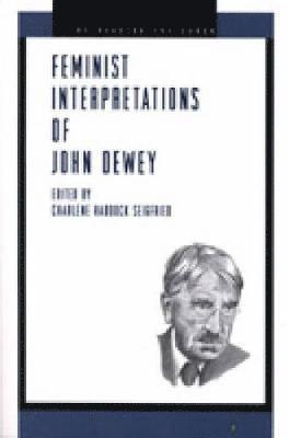 Feminist Interpretations of John Dewey 1