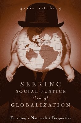 Seeking Social Justice Through Globalization 1