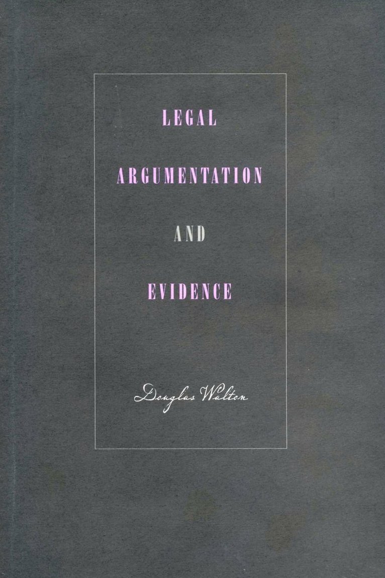 Legal Argumentation and Evidence 1