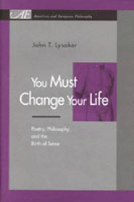 You Must Change Your Life 1