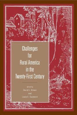 Challenges for Rural America in the Twenty-First Century 1