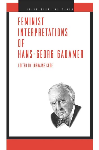 bokomslag Feminist Interpretations of Hans-Georg Gadamer