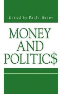 bokomslag Money and Politics
