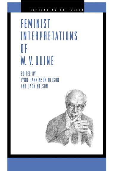 bokomslag Feminist Interpretations of W. V. Quine