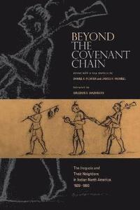bokomslag Beyond the Covenant Chain