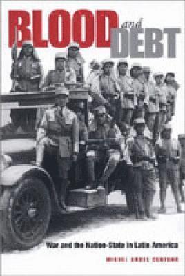 Miguel Angel Centeno - Blood and Debt, Häftad